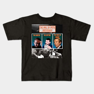 Hall of Fame Discussion! Kids T-Shirt